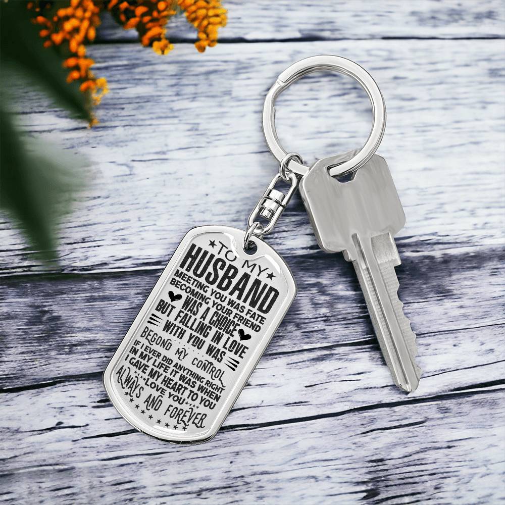 To my husband meeting you_ Personalized Dog Tag Keychain w Heartfelt Message