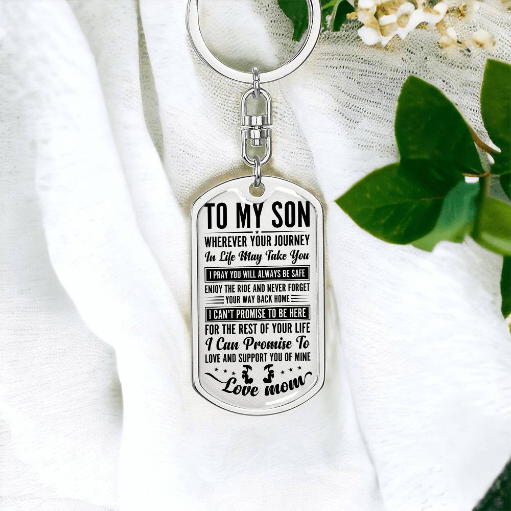 TO MY SON YOUR JOURNEY_ Personalized Dog Tag Keychain w Heartfelt Message