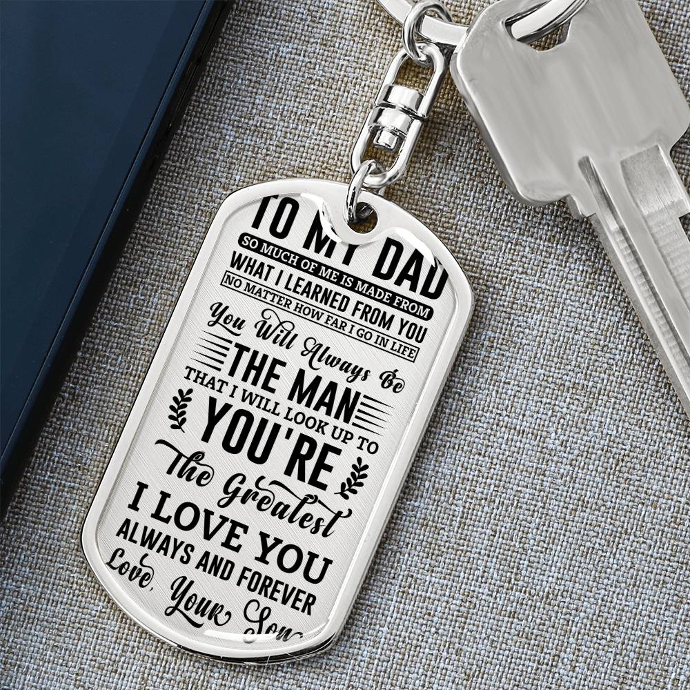 TO MY DAD the greatest Personalized Dog Tag Keychain w Heartfelt Message