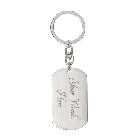 TO MY DAD WHEN I LOOK_ Personalized Dog Tag Keychain w Heartfelt Message