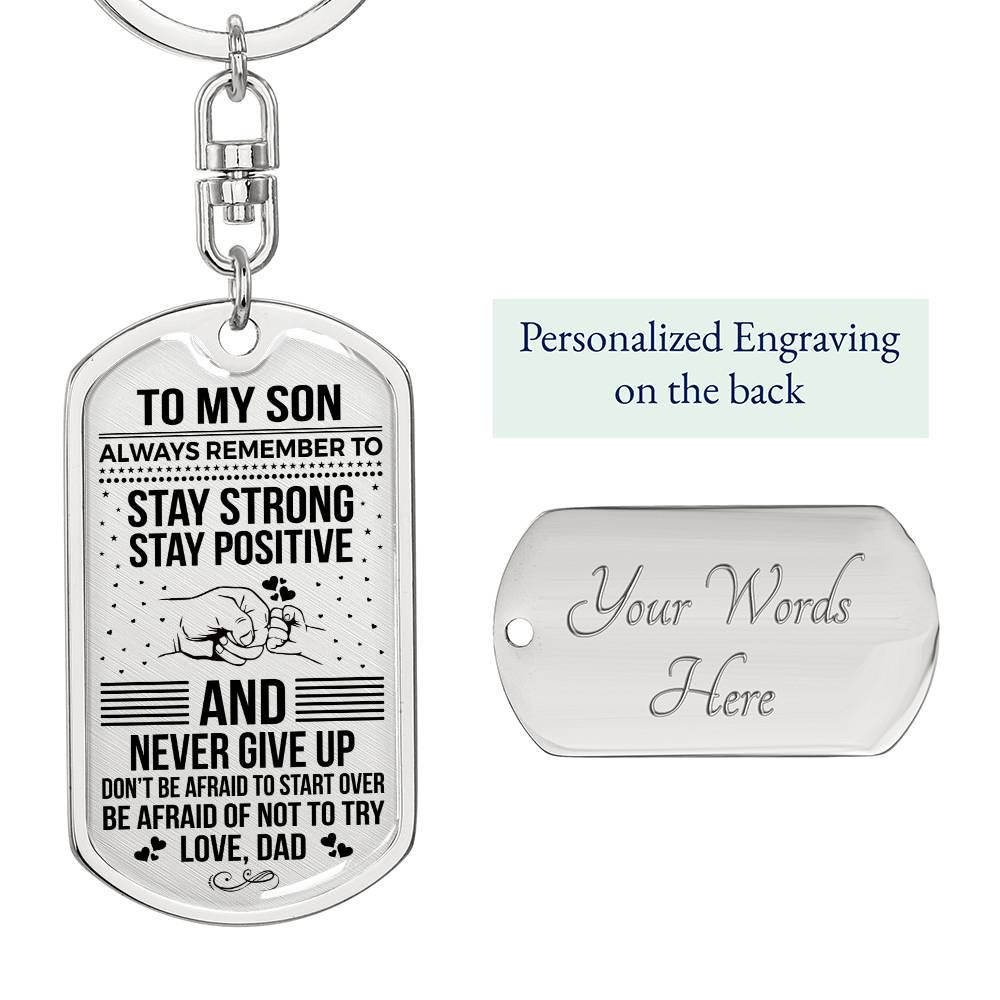 TO MY SON REMEMBER TO_ Personalized Dog Tag Keychain w Heartfelt Message