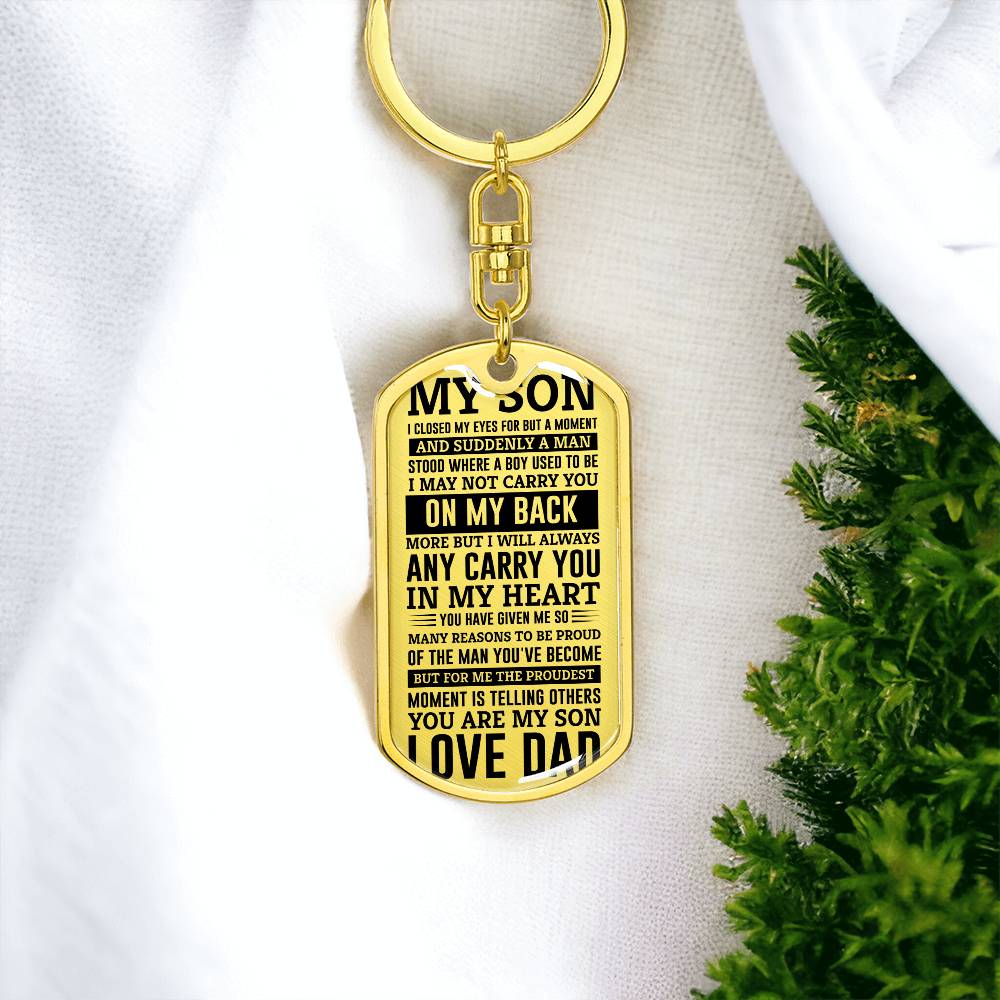 MY SON I CLOSED MY EYES_ Personalized Dog Tag Keychain w Heartfelt Message