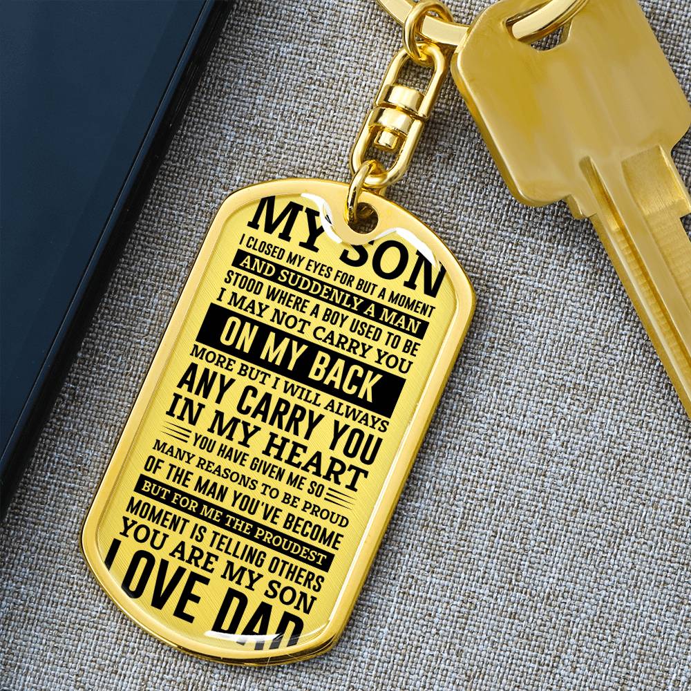 MY SON I CLOSED MY EYES_ Personalized Dog Tag Keychain w Heartfelt Message