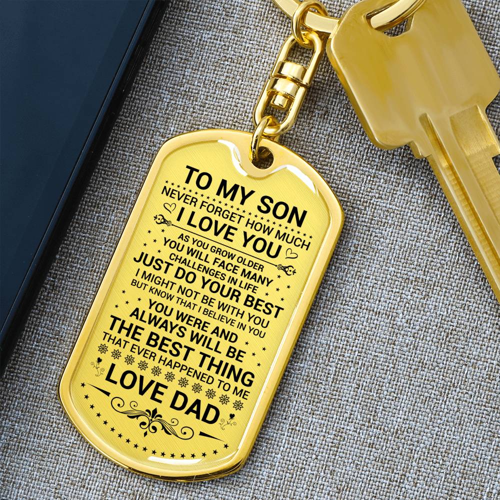 TO MY SON NEVER FORGET HOW_ Personalized Dog Tag Keychain w Heartfelt Message