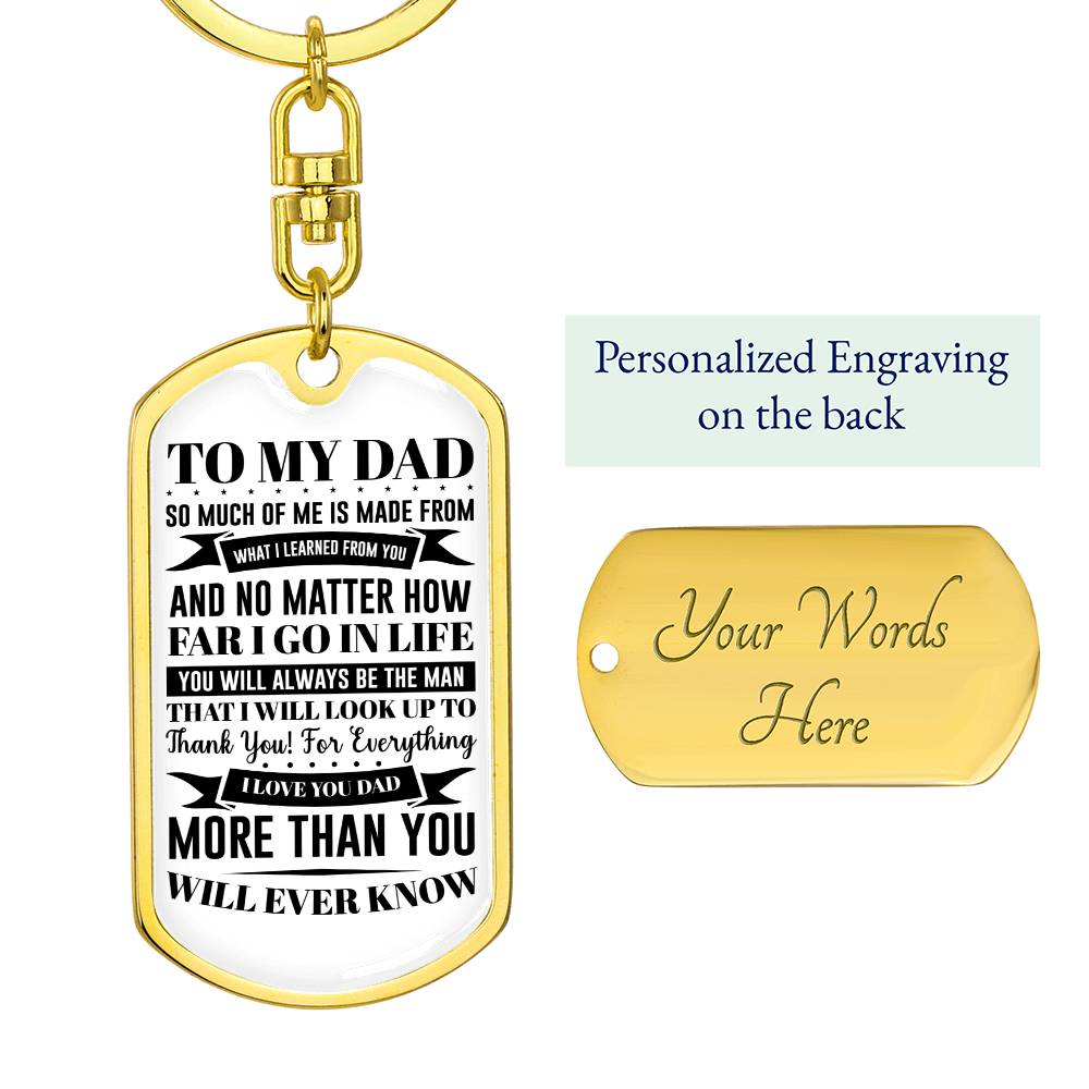 TO MY DAD SO MUCH OF_ Personalized Dog Tag Keychain w Heartfelt Message
