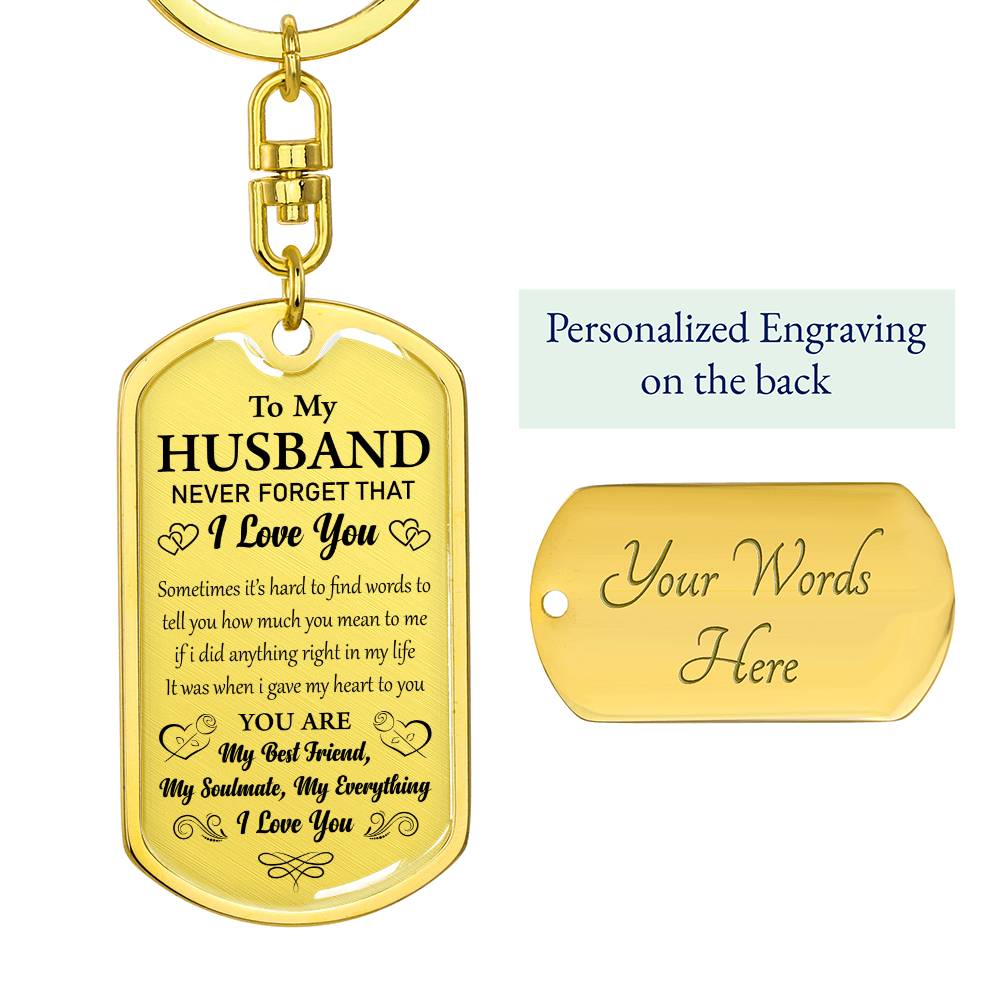 To My HUSBAND YOU ARE_ Personalized Dog Tag Keychain w Heartfelt Message