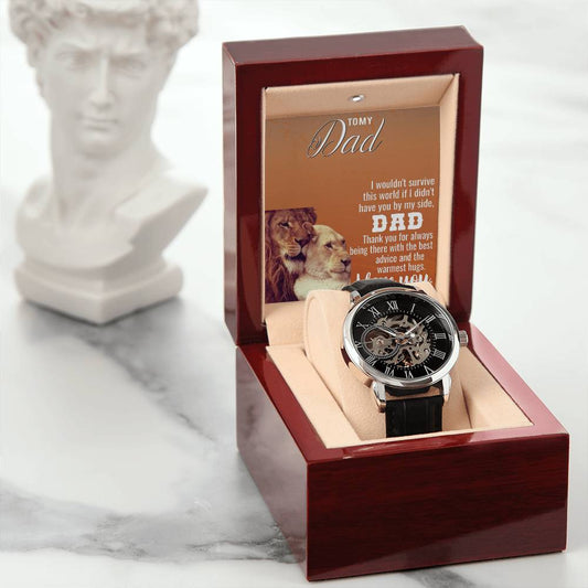 TO MY Dad I wouldn_t survive this_ Personalized Gift Men Watch w Heartfelt Message