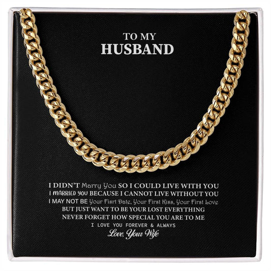 To My Husband Personalized Gift Cuban Link Chain w Heartfelt Message