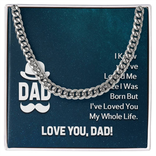 To My Dad- i know Personalized Gift Cuban Link Chain w Heartfelt Message