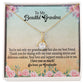 To My Beautiful Grandma You_re not_  Alluring Beauty Necklace Gift Jewelry