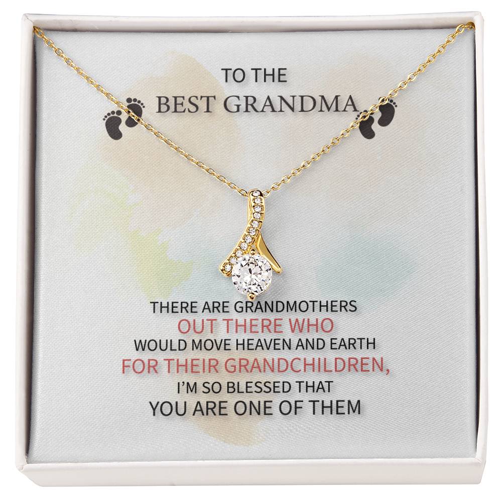 TO THE BEST GRANDMA THERE ARE_  Alluring Beauty Necklace Gift Jewelry