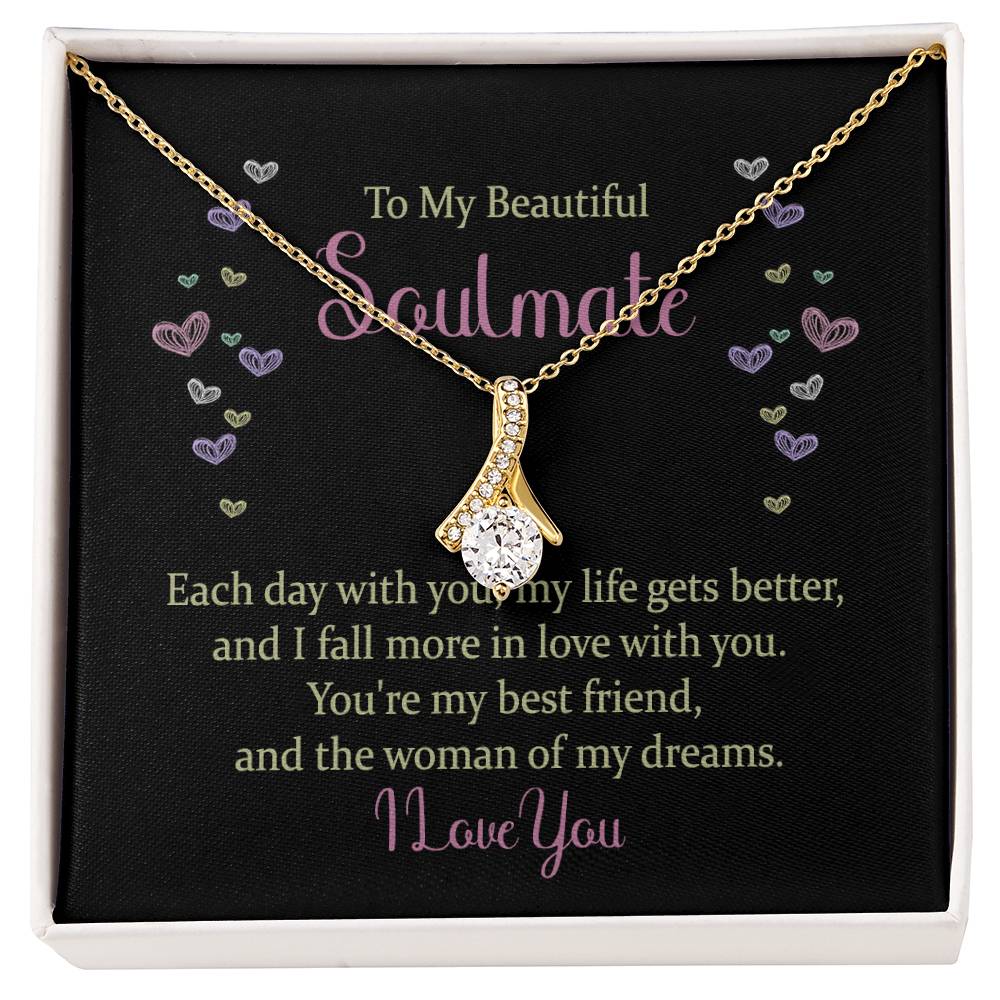 To my beautiful soulmate - each day with you