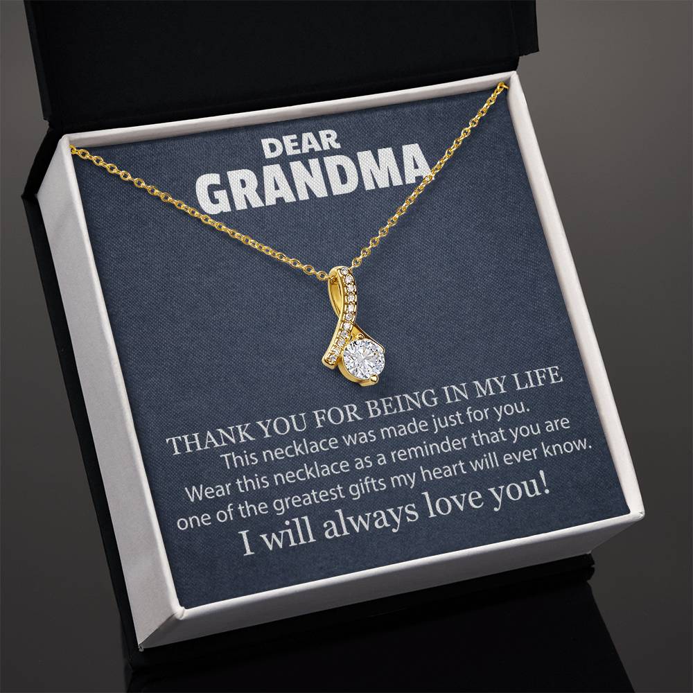 DEAR GRANDMA THANK YOU FOR BEING_  Alluring Beauty Necklace Gift Jewelry