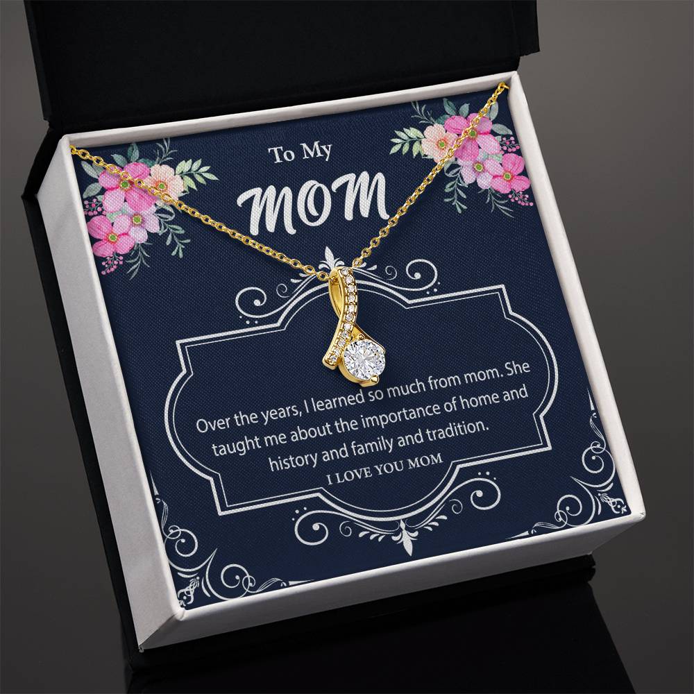 To My Mom Over the years  Alluring Beauty Necklace Gift Jewelry