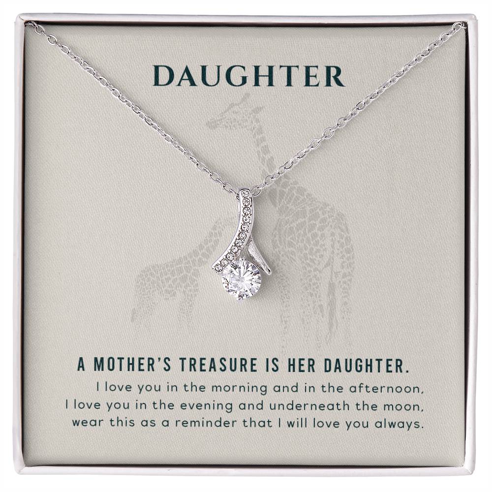 To my daughter-A mother_s treasure