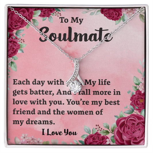 To My Soulmate Each day with_  Alluring Beauty Necklace Gift Jewelry