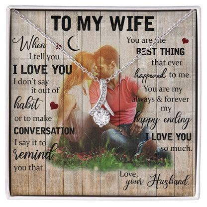 To my wife