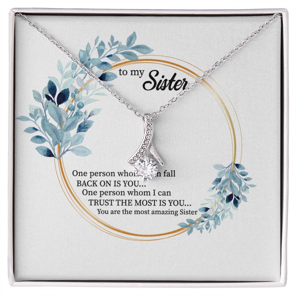 to my Sister One person whom_  Alluring Beauty Necklace Gift Jewelry