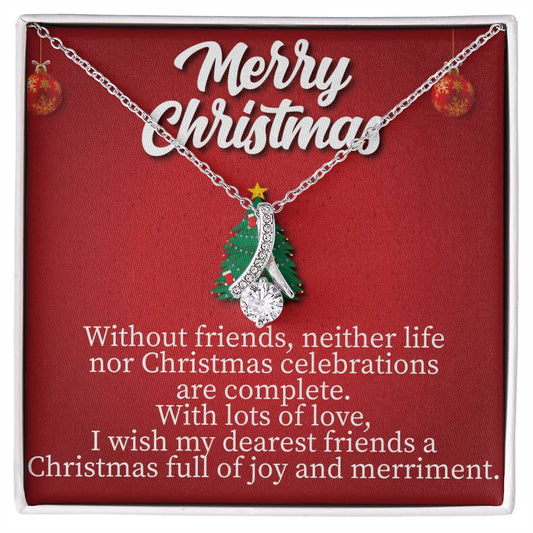 Merry Christmas Without friends, neither_  Alluring Beauty Necklace Gift Jewelry