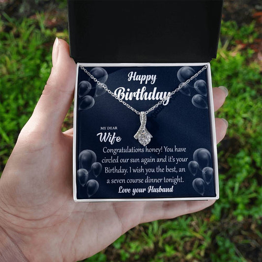To my wife Happy birthday congratulations honey  Alluring Beauty Necklace Gift Jewelry
