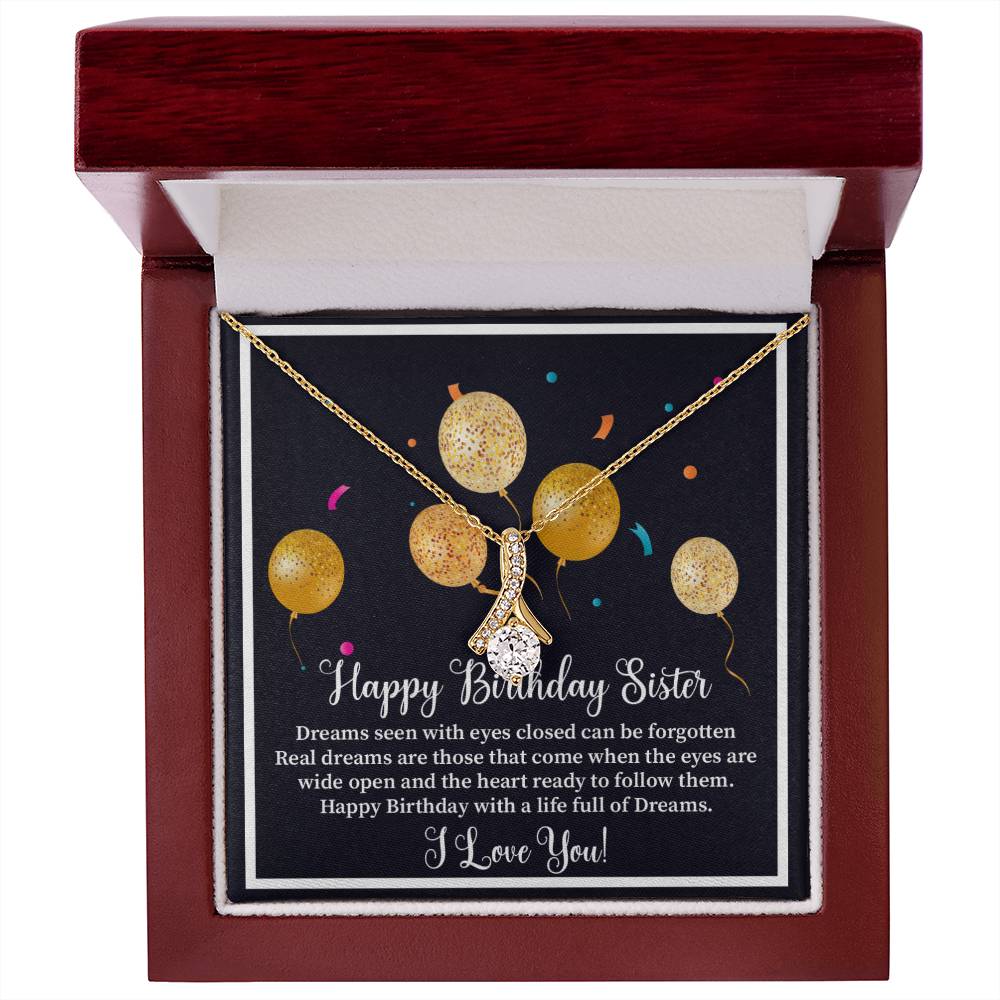 Happy Birthday Sister Dreams seen with_  Alluring Beauty Necklace Gift Jewelry