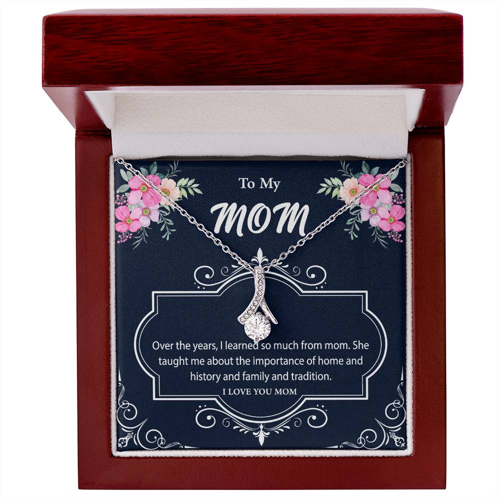 To My Mom Over the years  Alluring Beauty Necklace Gift Jewelry