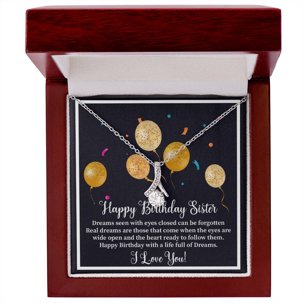 Happy Birthday Sister Dreams seen with_  Alluring Beauty Necklace Gift Jewelry