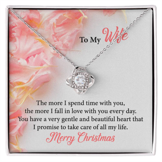 To My Wife The more I_ Love Knot Necklace
