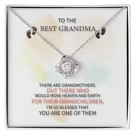 TO THE BEST GRANDMA THERE ARE_ Love Knot Necklace