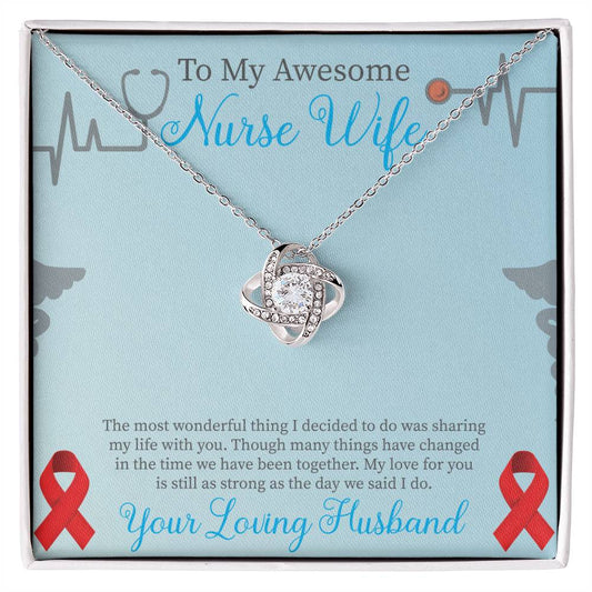 To My Awesome Mr Nurse Wife_ Love Knot Necklace