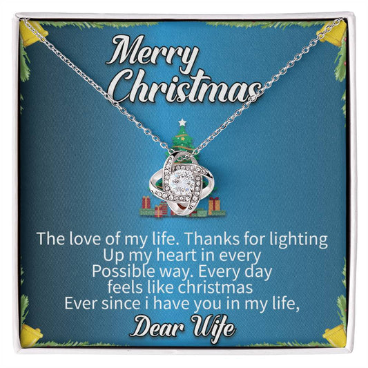 To my wife Merry Christmas The love of_ Love Knot Necklace