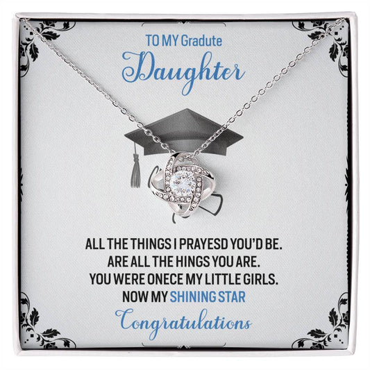 TO MY Gradute Daughter ALL THE_ Love Knot Necklace