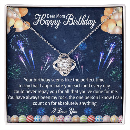 To my mom Happy birthday cannot repay Love Knot Necklace