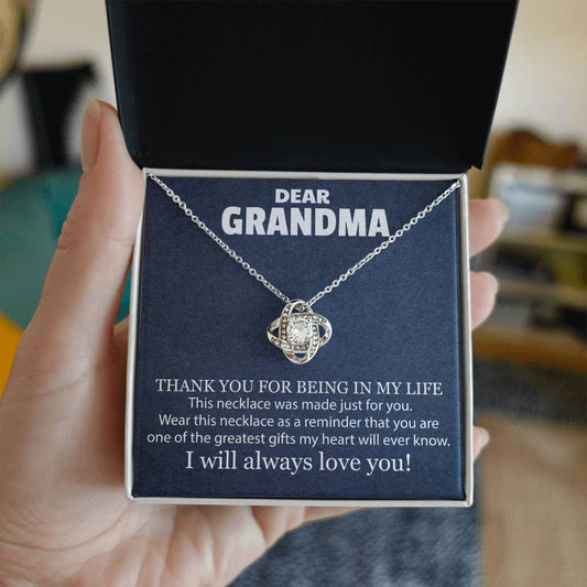 DEAR GRANDMA THANK YOU FOR BEING_ Love Knot Necklace