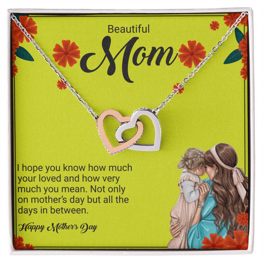 Happy Mother_s Day Beautiful Mom I hope_
