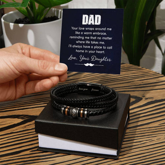 To My Dad your love wraps around me like a warm embrace Personalized Men's Bracelet w Heartfelt Message