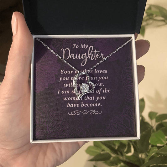To my daughter-Your mother loves you