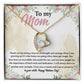 To my Mom Thank you for_ Gift Necklace Jewelry with a heartfelt durable Message Card