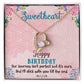 Happy Birthday sweetheart soulmate special one best friend Gift Necklace Jewelry with a heartfelt durable Message Card