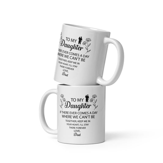 To my daughter comes a day Personalized Mug Gift Customized Mug Gift w Heartfelt Message