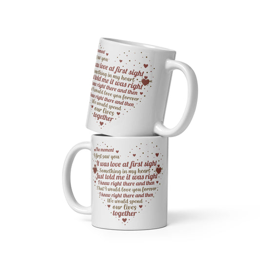 To my Soulmate The moment I first saw_ Personalized Mug Gift Customized Mug Gift w Heartfelt Message