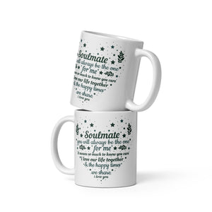 To my Soulmate you will always be_ Personalized Mug Gift Customized Mug Gift w Heartfelt Message