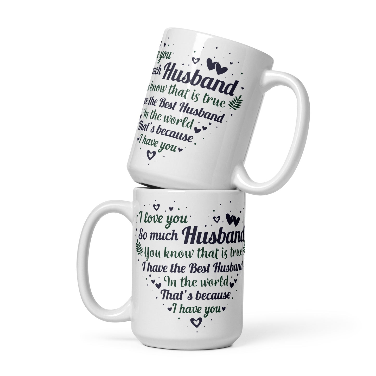 To my Husband I love you So much Personalized Mug Gift Customized Mug Gift w Heartfelt Message