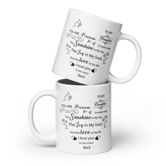 To my Precious Daughter_ Personalized Mug Gift Customized Mug Gift w Heartfelt Message
