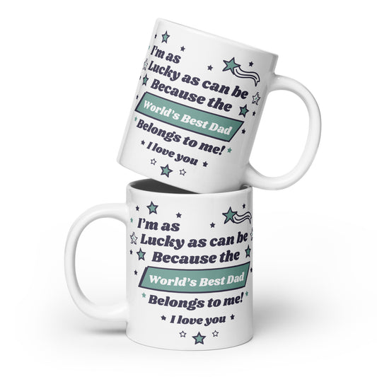 To my Dad I am as Lucky as_ Personalized Mug Gift Customized Mug Gift w Heartfelt Message