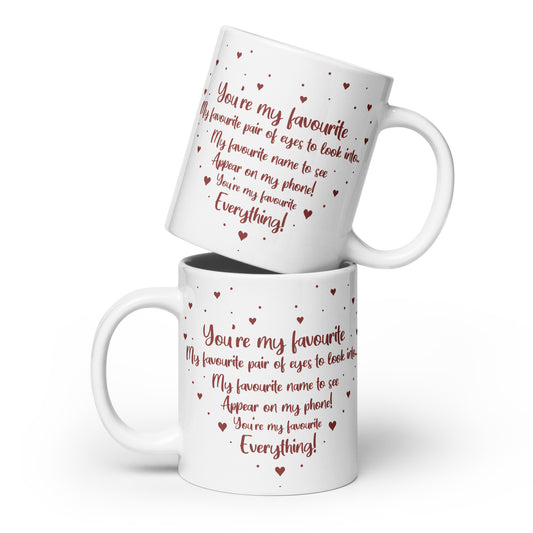 To my Soulmate You_re my favourite Personalized Mug Gift Customized Mug Gift w Heartfelt Message