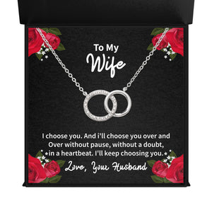 To My Wife I choose you Endless Connection - Interlocking Circles Necklace