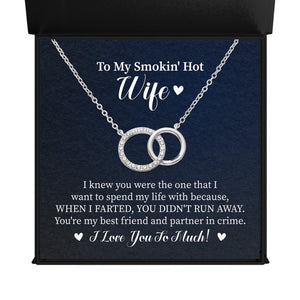 To My Smokin_ Hot Wife I_ Endless Connection - Interlocking Circles Necklace